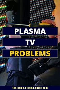 Image result for Plasma TV Problems