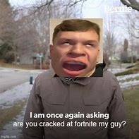 Image result for Cracked Out Man Can Meme