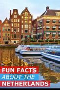 Image result for Netherlands Facts