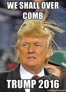 Image result for Donald Trump Memes 2018