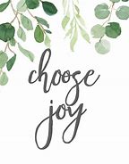 Image result for Choose Joy