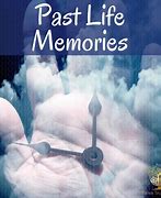 Image result for History and Past Life Memory