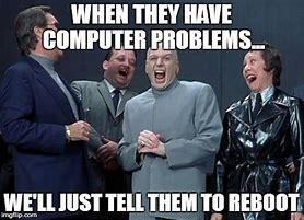 Image result for Memes Using They Have Problems