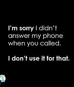 Image result for When You Don't Answer Your Phone Meme