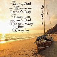 Image result for Long and Bold Quotes for Dad in Heaven