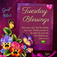 Image result for Happy Tuesday God Bless