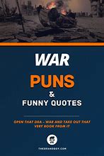 Image result for Funny War Quotes