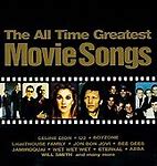 Image result for All-Time Greatest Movie Songs