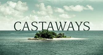 Image result for Castaway TV Series