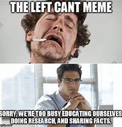 Image result for Left Memes
