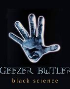 Image result for Geezer Butler Black Science