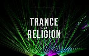 Image result for Trance Anthems
