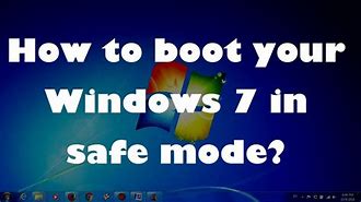 Image result for Windows 7 Safe Mode HUD
