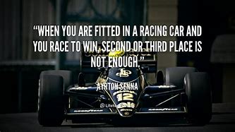 Image result for Racing Quotes Ans Sayings