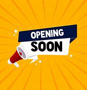 Image result for Opening Soon Banner
