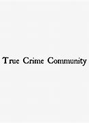 Image result for True Crime Community Banner