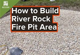 Image result for River Rock Fire Pit