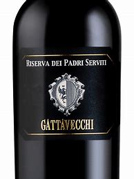 Image result for Gattavecchi Vino Nobile di Montepulciano Riserva dei Padri Serviti