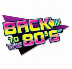 Image result for Back to the 80s