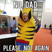 Image result for Hilarious Father's Day Memes