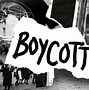 Image result for The Boicot