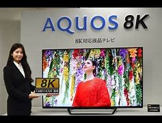 Image result for Sharp AQUOS 8K TV