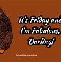 Image result for Friday Humor Quotes