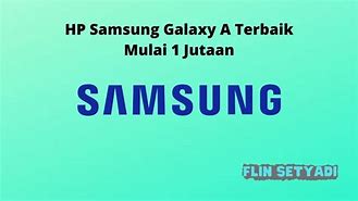 Image result for Merk HP Samsung