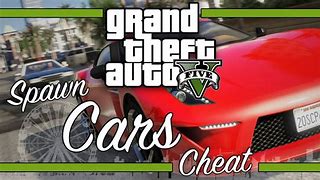 Image result for GTA 5 Car Cheat Codes