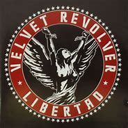 Image result for Velvet Revolver Libertad