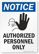 Image result for Autorize Personnel Only