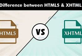 Image result for Difference Between HTML and XHTML