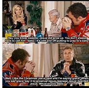 Image result for Talladega Nights Baby Jesus Meme