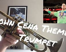 Image result for John Cena Theme Trumpet