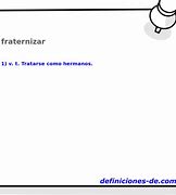 Image result for fraternizar