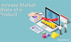 Image result for Expand Market Share