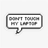 Image result for Don't Touch My Tablet Wallpaper Anime