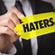Image result for Haters Clubs Meme