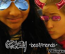 Image result for Crazy Best Friends