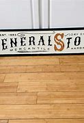 Image result for Antique General Store Sign