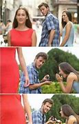 Image result for Distracted Boyfriend Meme Know Your Meme