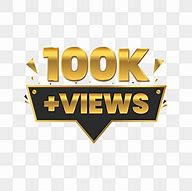 Image result for 100K Views