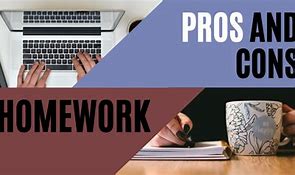 Image result for Homework Pro Con