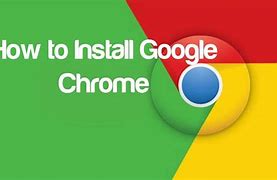 Image result for Google Chrome Download and Install Windows 7