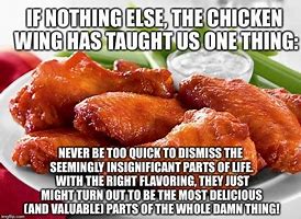 Image result for Chicken Wing Meme