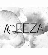 Image result for ageeza