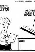 Image result for Funny Copier Cartoons