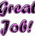 Image result for Animated Awesome Job