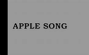 Image result for Apple Song