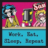 Image result for Work Sleep Meme